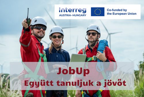 Elindult a JobUP projekt: Együtt tanuljuk a jövőt Elindult a JobUP projekt: Együtt tanuljuk a jövőt