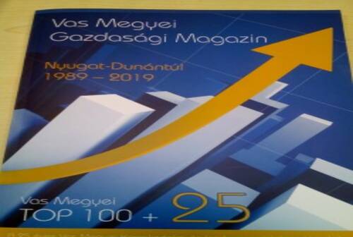 Vas Megyei Gazdasgi Magazin – Nyugat-Dunntl 1989-2019